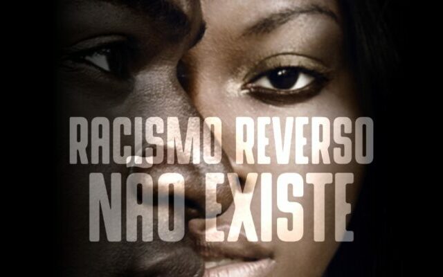 A hipocrisia do racismo reverso A hipocrisia do racismo reverso
